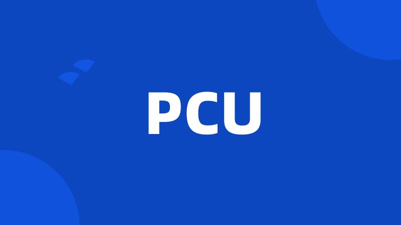 PCU