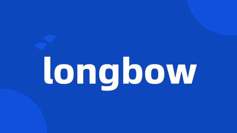 longbow