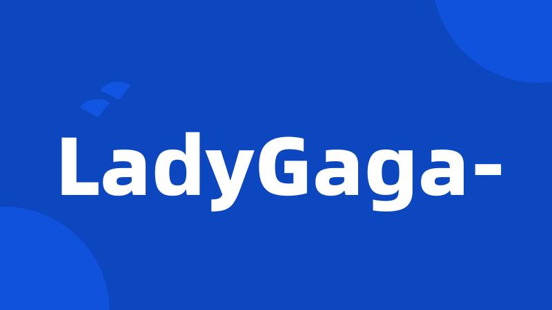 LadyGaga-