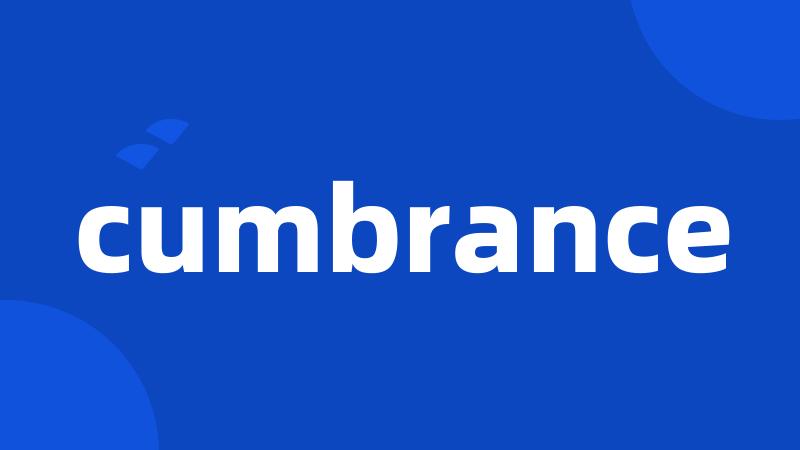 cumbrance