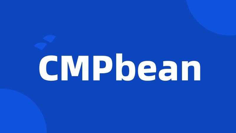 CMPbean