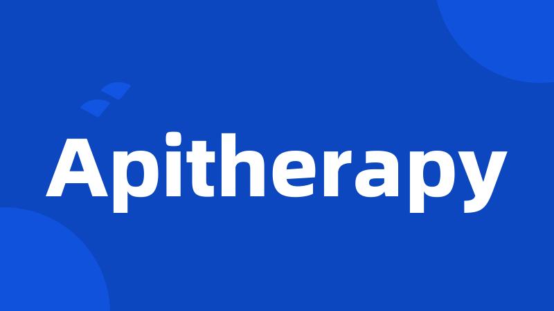 Apitherapy