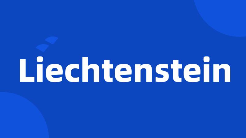 Liechtenstein