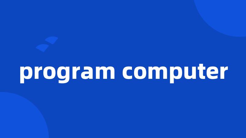 program computer