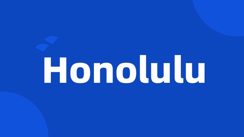 Honolulu