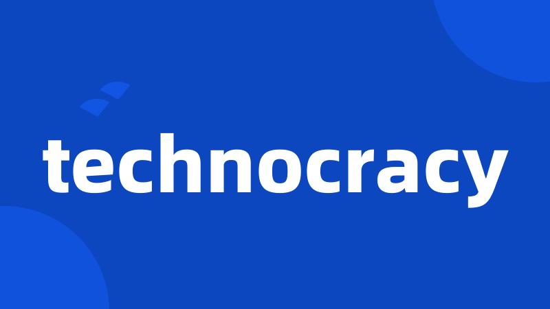 technocracy