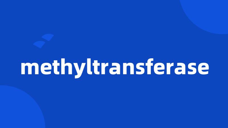 methyltransferase