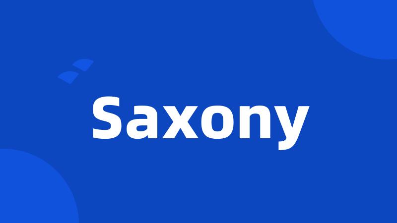 Saxony