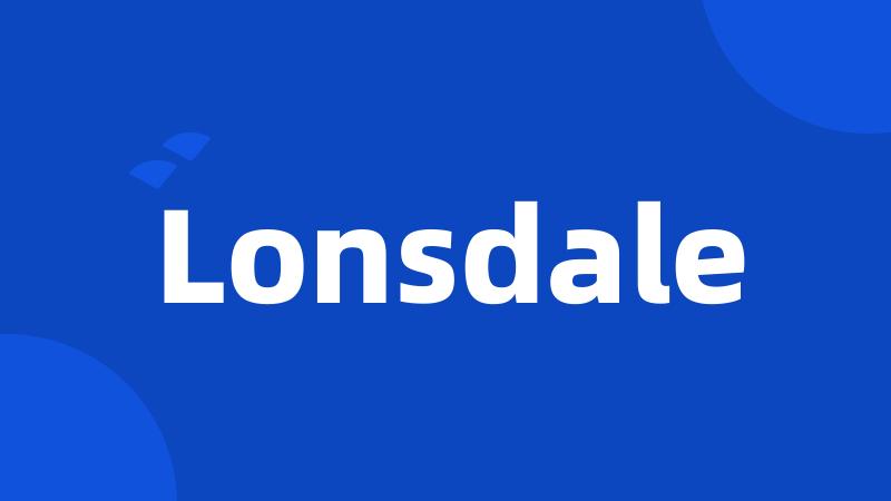 Lonsdale