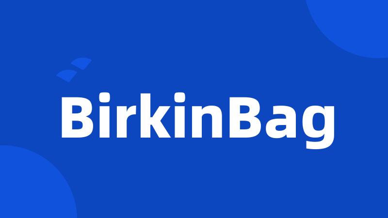 BirkinBag