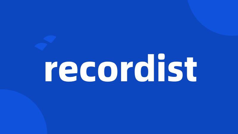 recordist