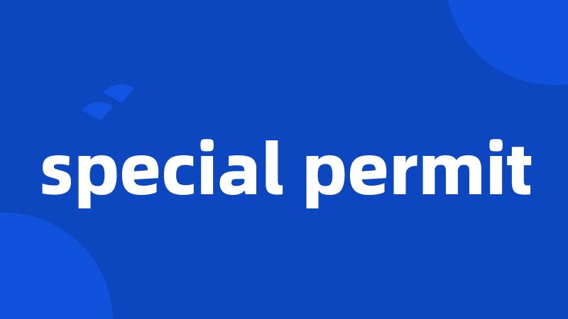 special permit
