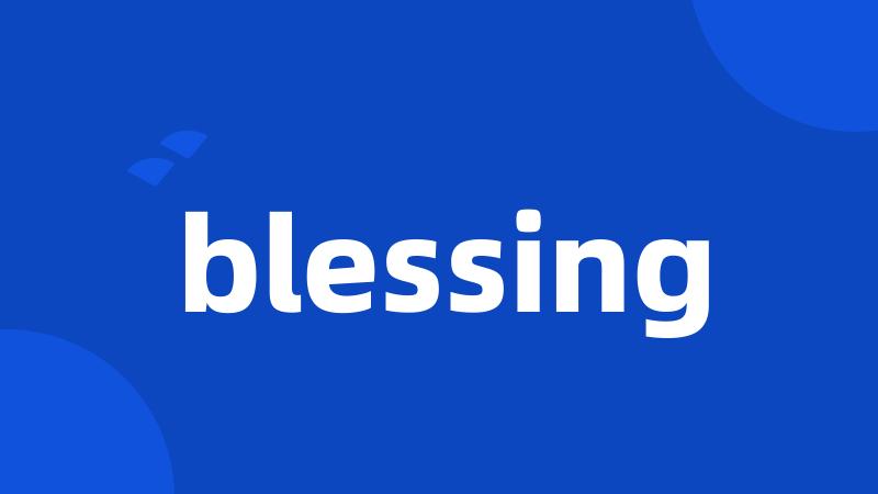 blessing