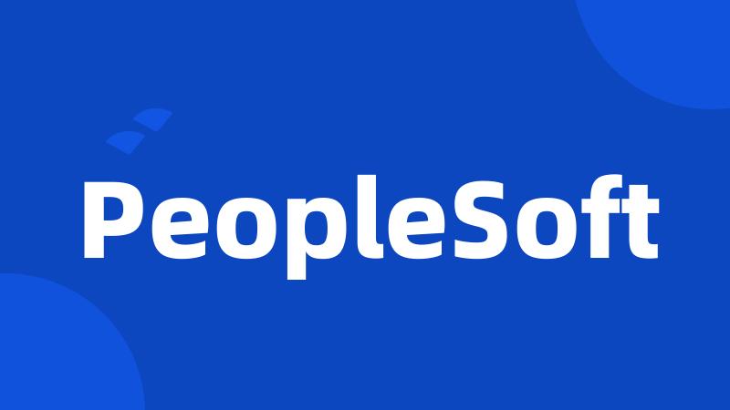 PeopleSoft