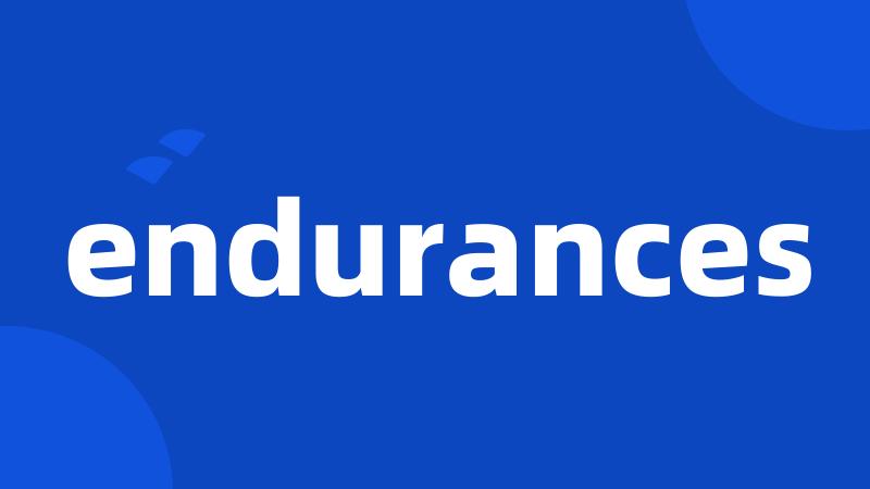 endurances