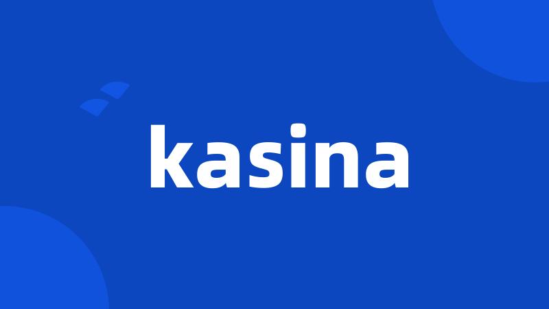 kasina