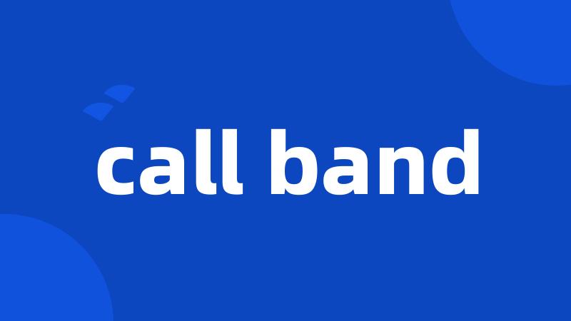call band
