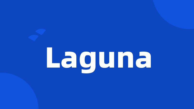 Laguna