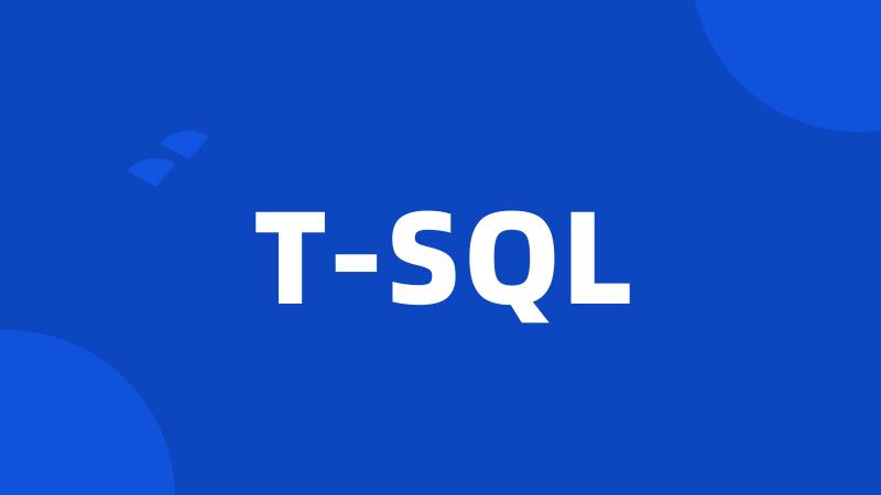 T-SQL