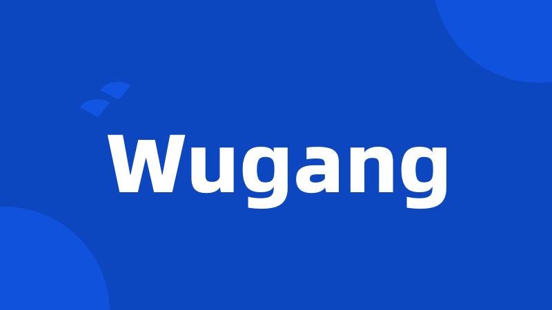 Wugang