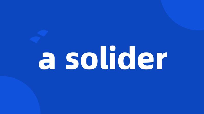 a solider