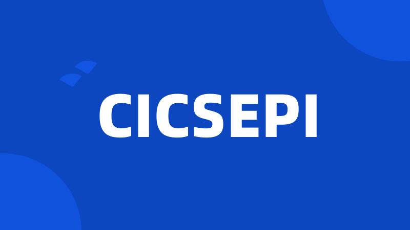 CICSEPI