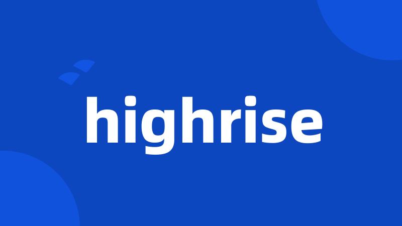 highrise