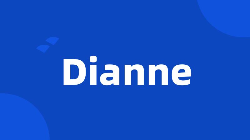 Dianne