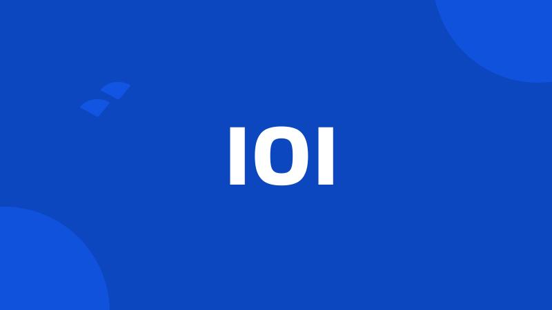 IOI