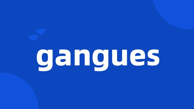 gangues