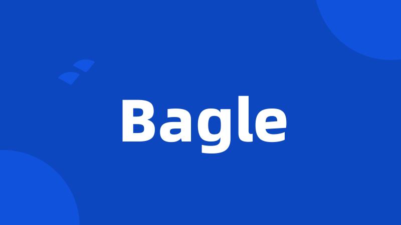 Bagle