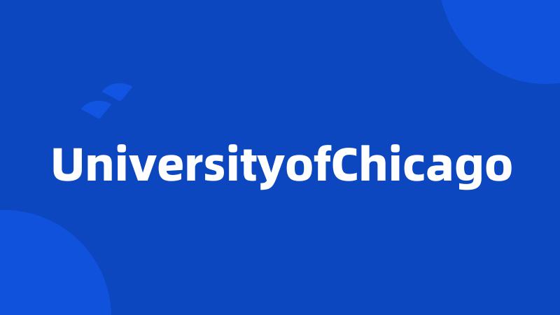 UniversityofChicago