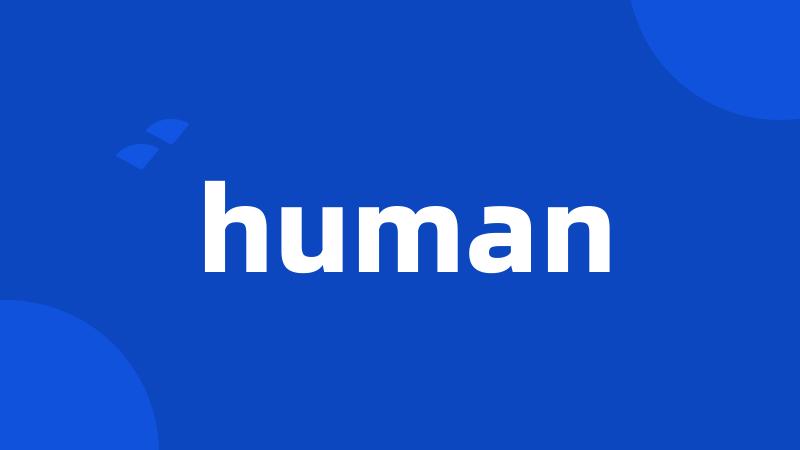 human