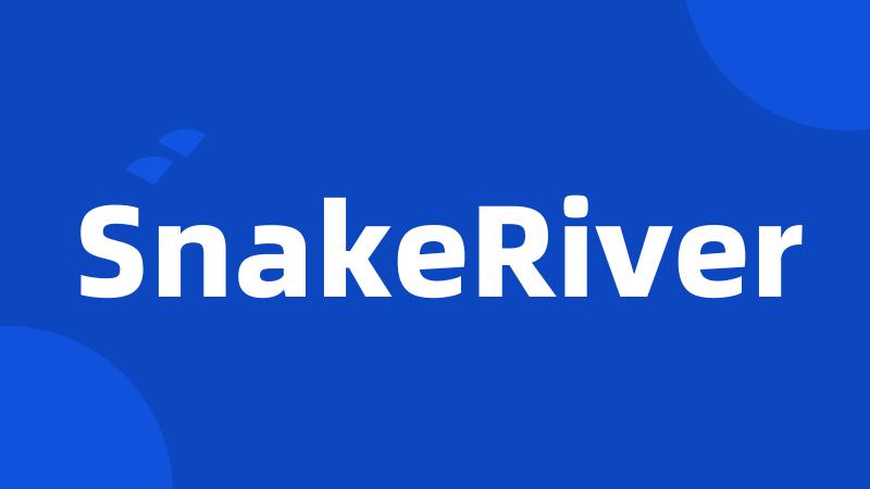 SnakeRiver