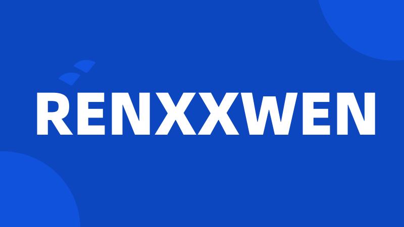 RENXXWEN