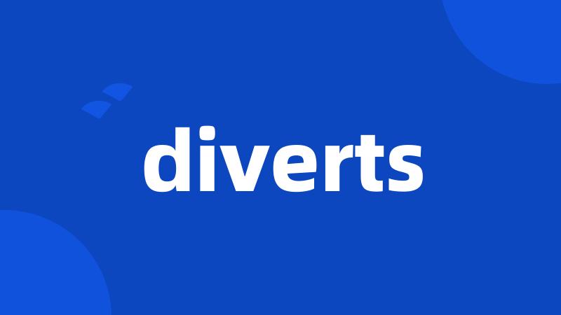 diverts