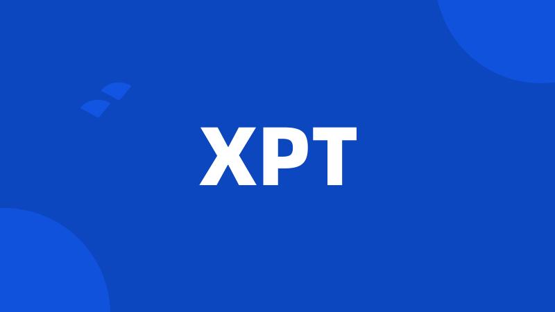 XPT