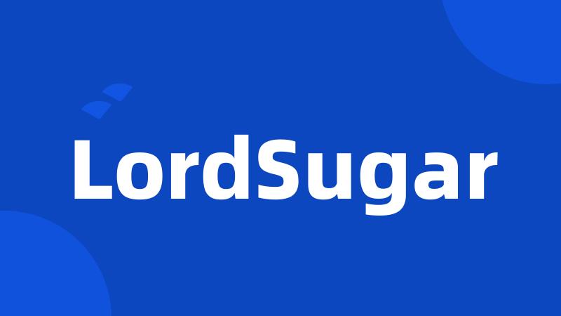 LordSugar