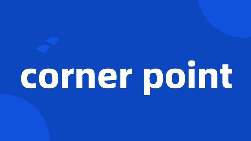 corner point