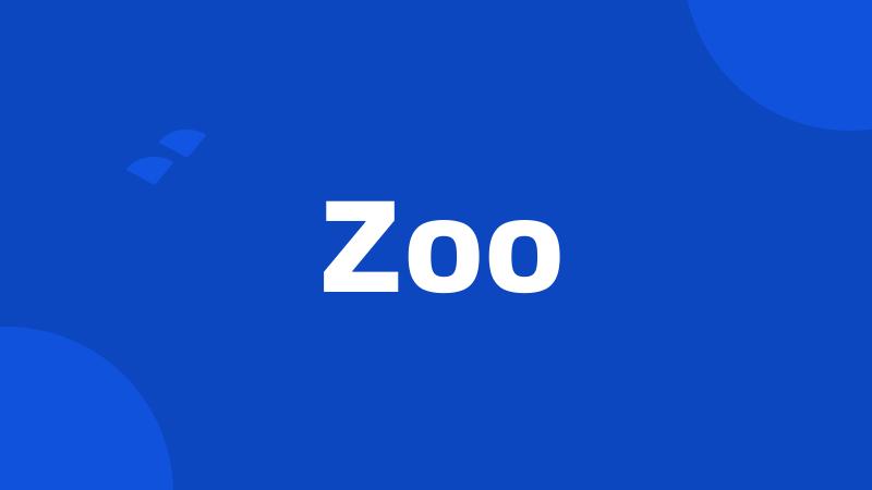 Zoo