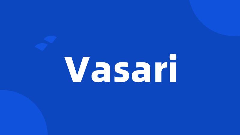 Vasari