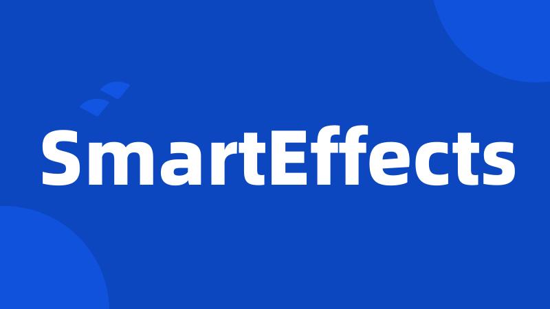 SmartEffects