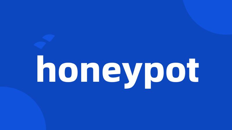 honeypot