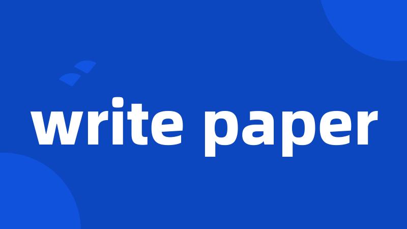 write paper