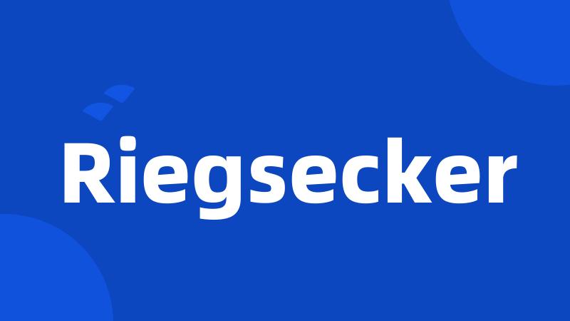 Riegsecker