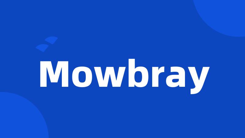 Mowbray