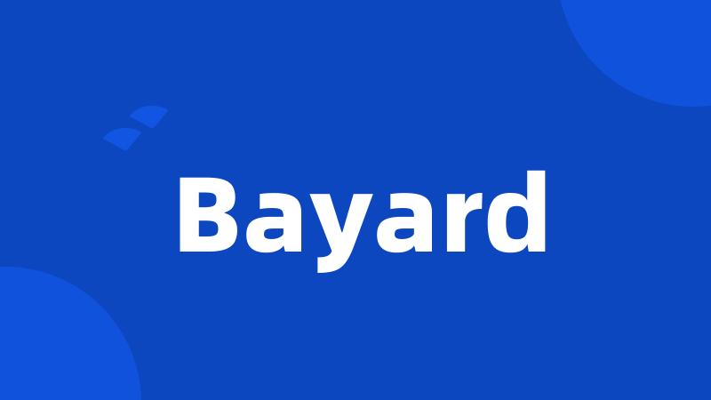 Bayard