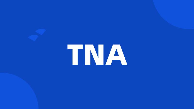 TNA