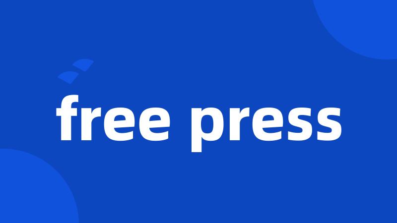 free press