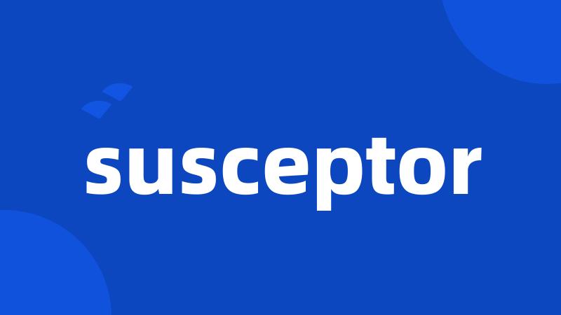 susceptor